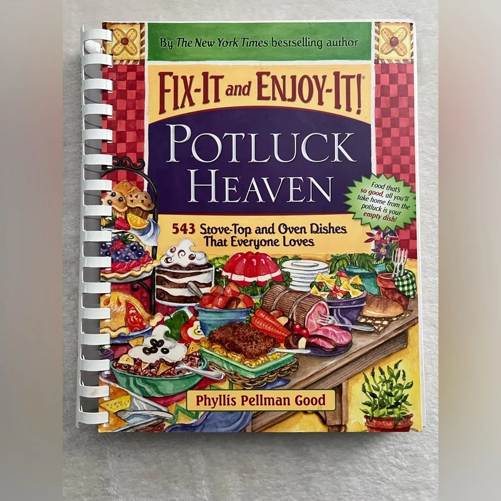 Fix-It and Enjoy-It Potluck Heaven Cookbook